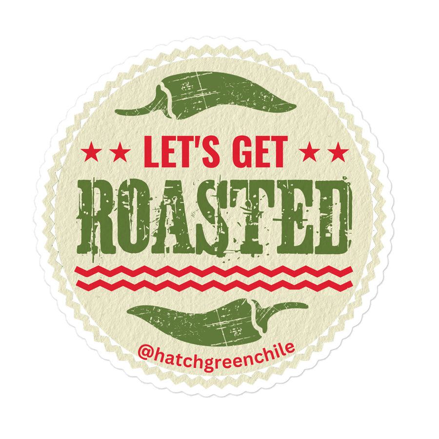 Let's Get Roasted Sticker — white kiss-cut sticker, 5.5x5.5 in
