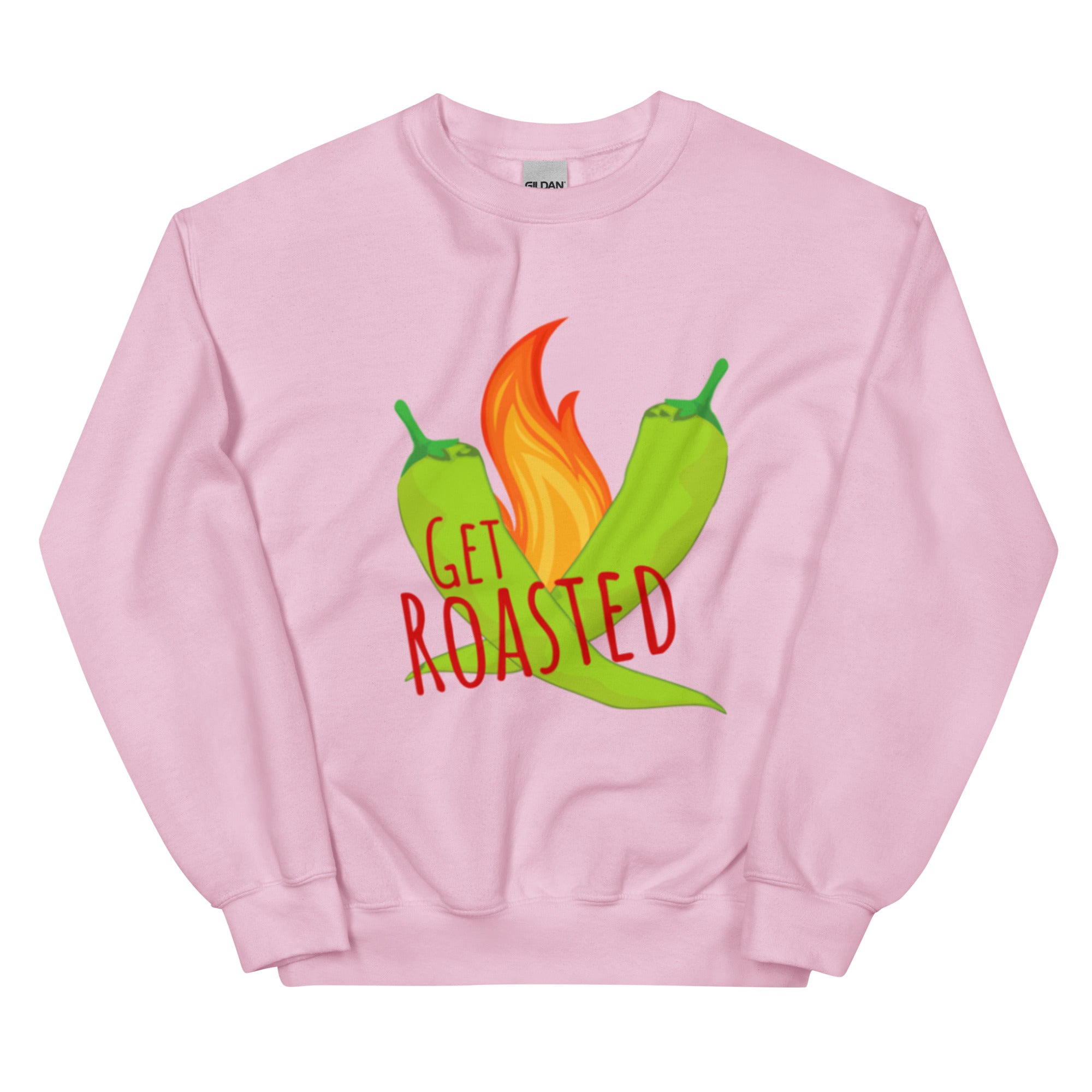 Pink Get Roasted Sweatshirt - Hatch Green Chile Store