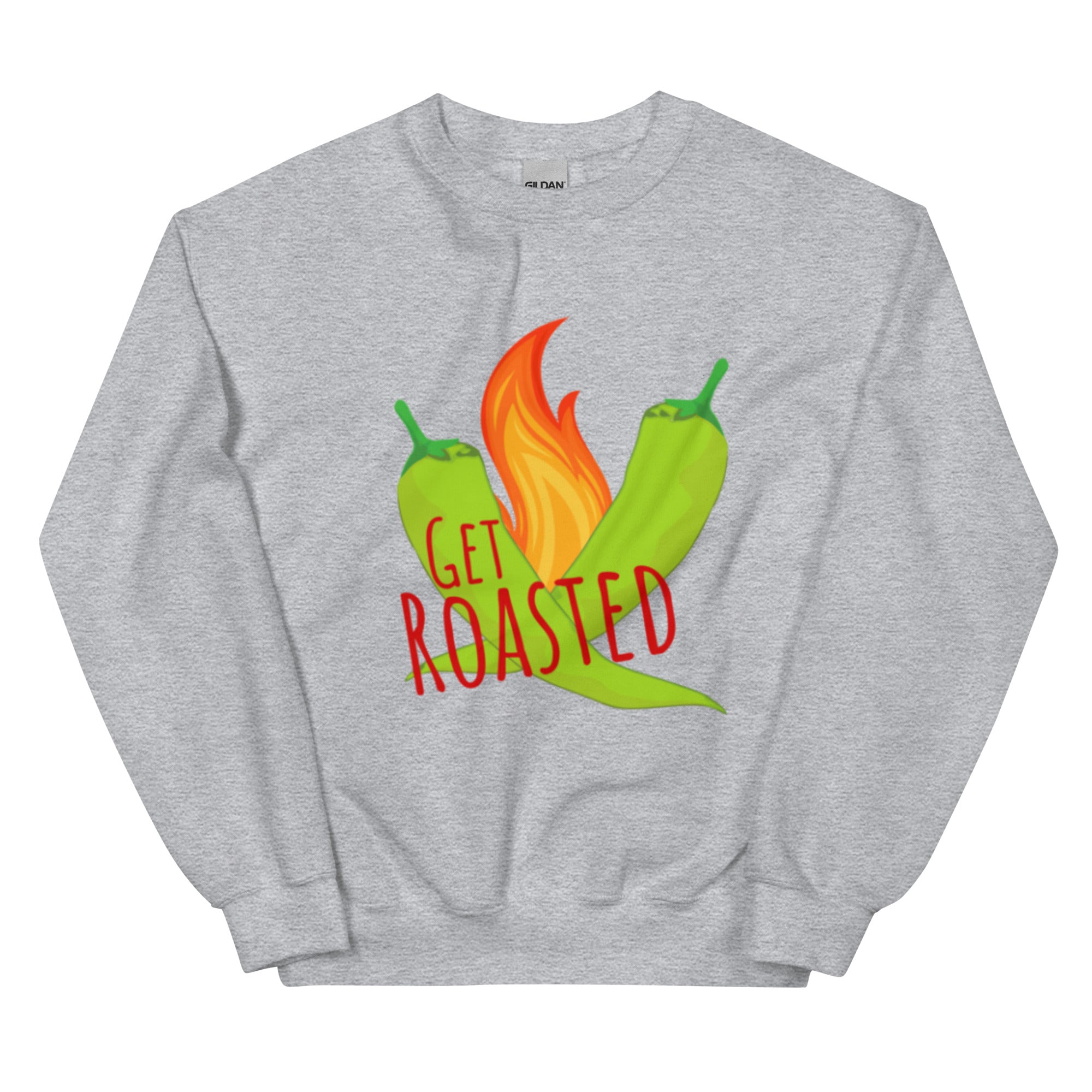 Grey Get Roasted Sweatshirt - Hatch Green Chile Store