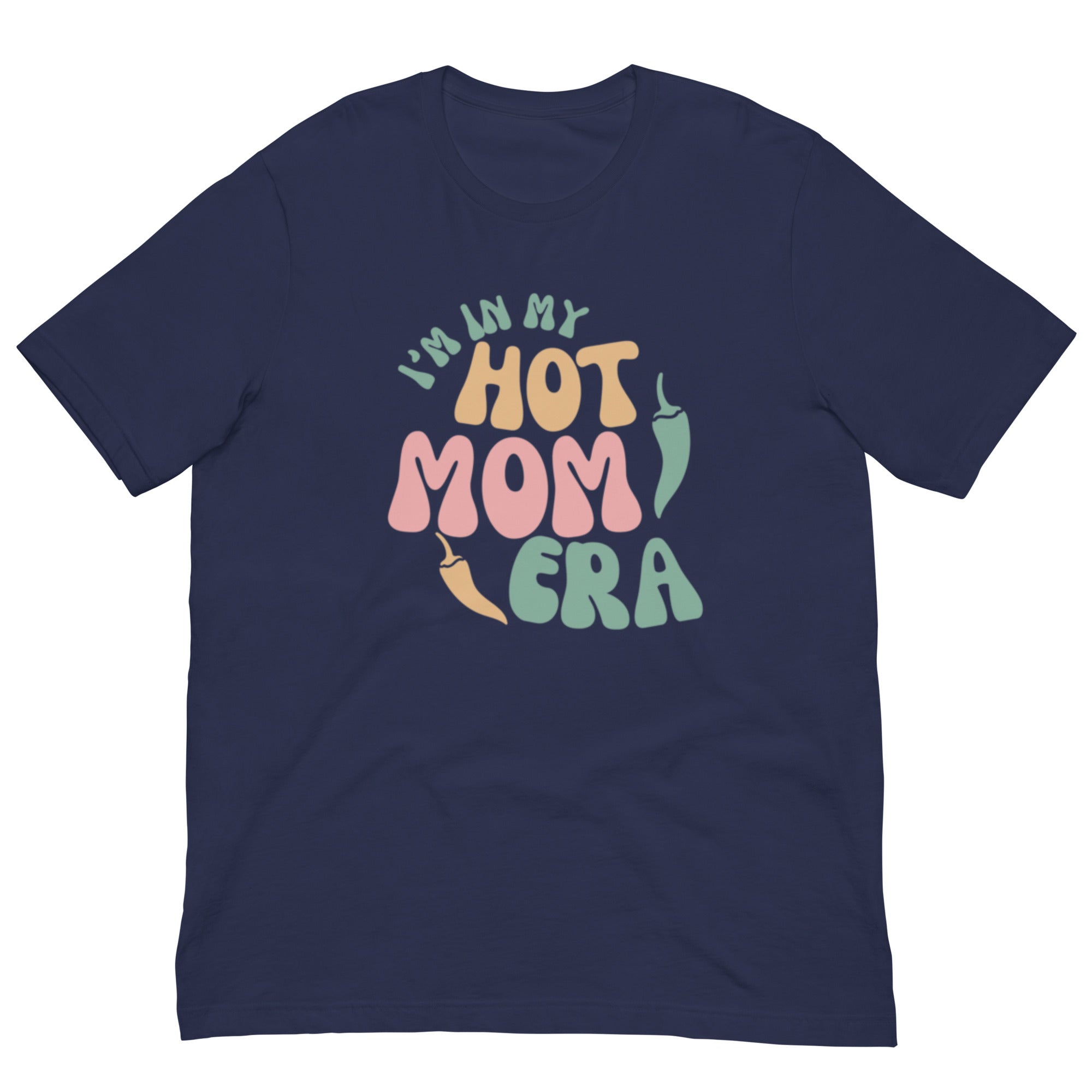 Navy blue breathable Era Shirt with pastel-colored text that reads "in my hot mom era." The text is styled in a fun and casual font.