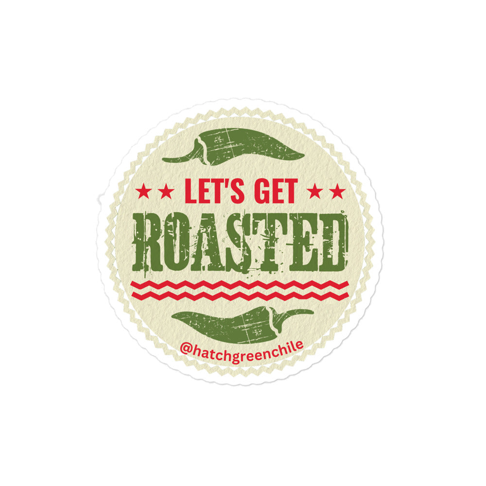 Let's Get Roasted Sticker — white kiss-cut sticker, 4x4 in