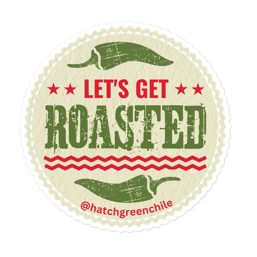 Let's Get Roasted Sticker — white kiss-cut sticker, 5.5x5.5 in