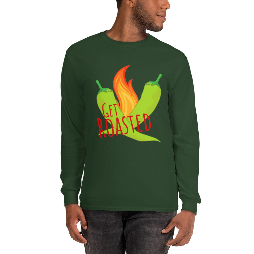 Get Roasted Long Sleeve Shirt — men's long sleeve shirt in forest green, front view