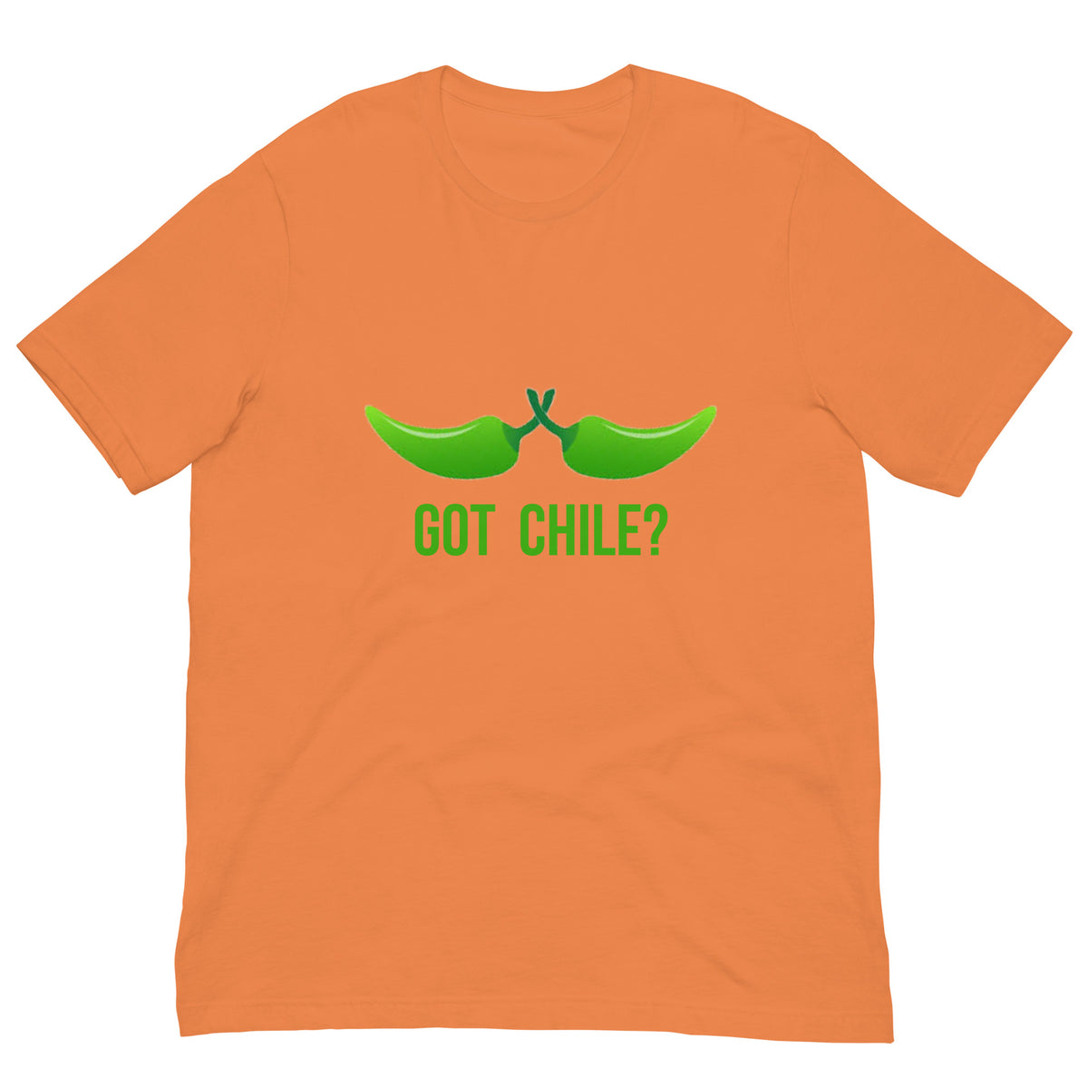Got Chile Shirt — unisex t-shirt in burnt orange, front view