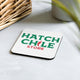 The Hatch Chile Store Coaster - Hatch Green Chile